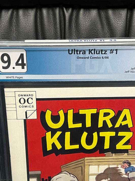 Ultra Klutz #1 (1986) - PGX 9.4 - White Pages