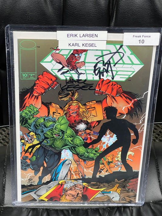 Freak Force#10 - Signed by Erik Larsen and Karl Kesel